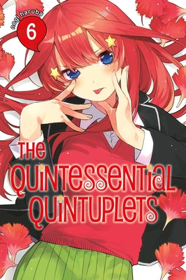 The Quintessential Quintuplets 6 by Haruba, Negi