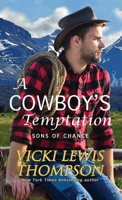 A Cowboy's Temptation by Thompson, Vicki Lewis