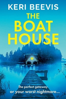 The Boat House by Beevis, Keri