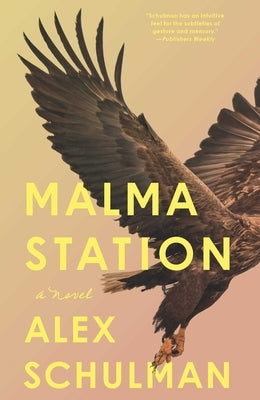 Malma Station by Schulman, Alex