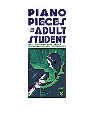 Piano Pieces for the Adult Student by Eckstein, Max