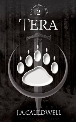 Tera by J. a. Cauldwell