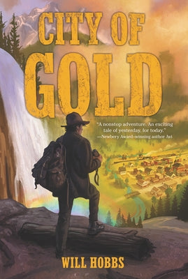 City of Gold by Hobbs, Will