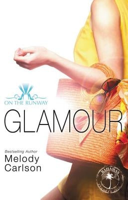 Glamour by Carlson, Melody