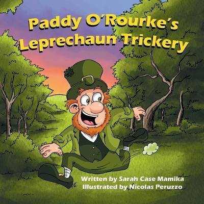 Paddy O'Rourke's Leprechaun Trickery by Mamika, Sarah Case