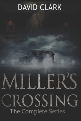 Miller's Crossing by Clark, David