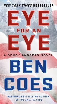 Eye for an Eye by Coes, Ben