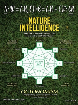 Nature Intelligence: The Global Economy Reset by Akoh, Onoja