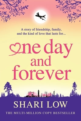 One Day and Forever by Low, Shari