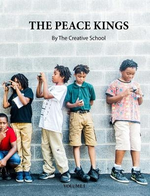 The Peace Kings Vol. 1 by School, The Creative