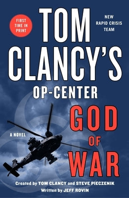 Tom Clancy's Op-Center: God of War by Rovin, Jeff