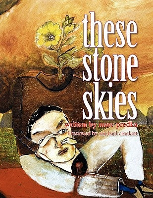 These Stone Skies by Predka, Marc