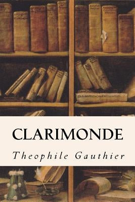 Clarimonde by Hearn, Lafcadio