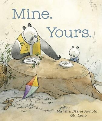 Mine. Yours. by Arnold, Marsha Diane