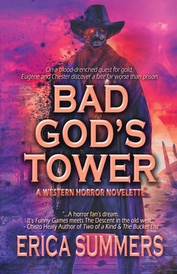 Bad God's Tower by Summers, Erica