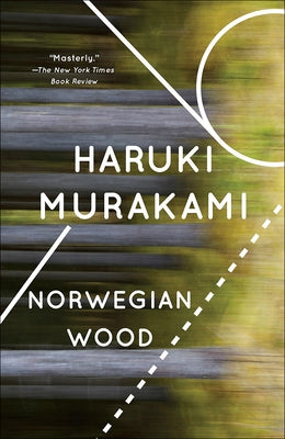 Norwegian Wood by Murakami, Haruki