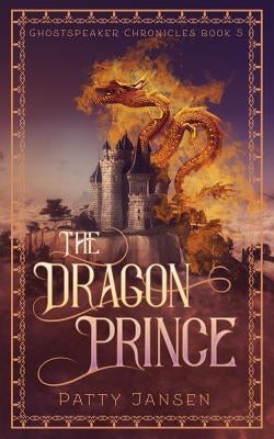 The Dragon Prince by Jansen, Patty