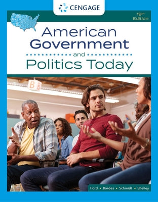 American Government and Politics Today by Ford, Lynne