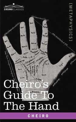 Cheiro's Guide to the Hand by Cheiro