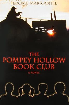 The Pompey Hollow Book Club by Antil, Jerome Mark