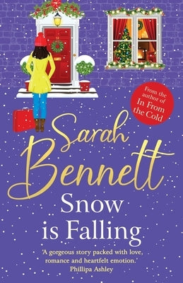 Snow is Falling by Bennett, Sarah