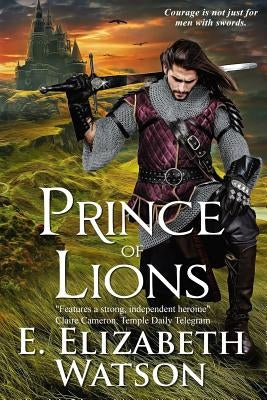 Prince of Lions by Watson, E. Elizabeth