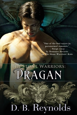 The Stone Warriors: Dragan by Reynolds, D. B.