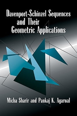 Davenport Schinzel Sequences and Their Geometric Applications by Sharir, M.