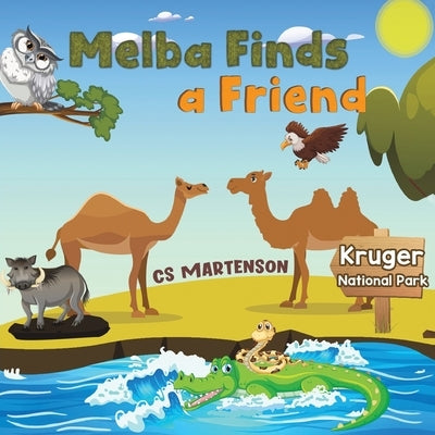 Melba Finds a Friend by Martenson, Cs