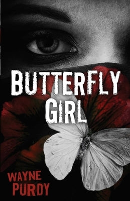 Butterfly Girl: A Heck Collins Mystery by Purdy, Wayne