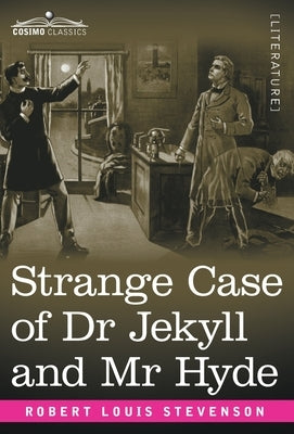 Strange Case of Dr Jekyll and Mr Hyde by Stevenson, Robert Louis