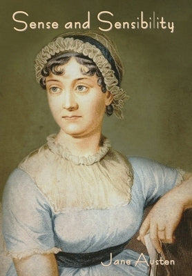 Sense and Sensibility by Austen, Jane