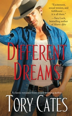 Different Dreams by Cates, Tory