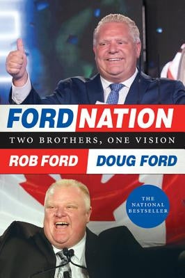 Ford Nation: Two Brothers, One Vision by Ford, Rob