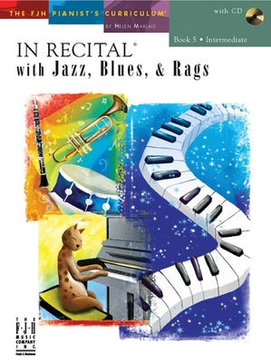 In Recital(r) with Jazz, Blues & Rags, Book 5 by Marlais, Helen