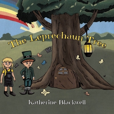 The Leprechaun Tree by Blackwell, Katherine