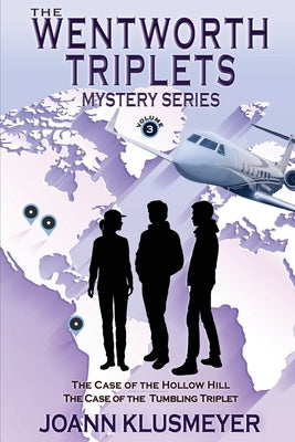 The Case of the Hollow Hill and The Case of the Tumbling Triplet: A Mystery Series Anthology by Klusmeyer, Joann