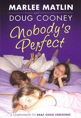 Nobody's Perfect by Matlin, Marlee