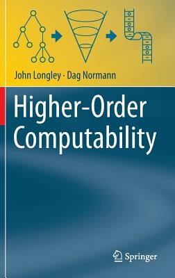 Higher-Order Computability by Longley, John