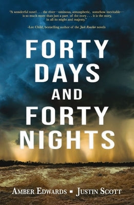 Forty Days and Forty Nights by Edwards, Amber