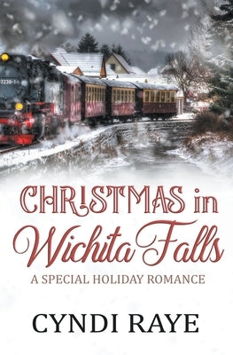 Christmas in Wichita Falls by Raye, Cyndi