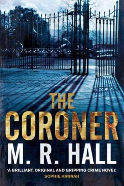 The Coroner by Hall, Matthew