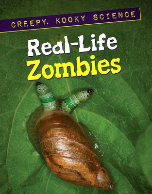 Real-Life Zombies by Torres, John A.