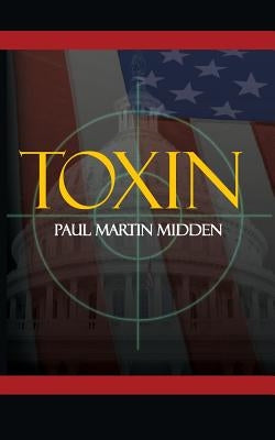 Toxin by Midden, Paul Martin