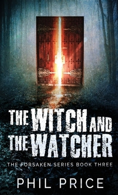 The Witch and the Watcher by Price, Phil