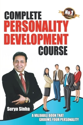 Complete Personality Development Course by Unknown