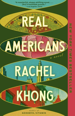 Real Americans: A Read with Jenna Pick by Khong, Rachel