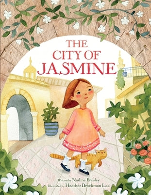 The City of Jasmine by Presley, Nadine