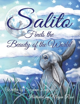 Salito Finds the Beauty of the World by Lang, Suzanne