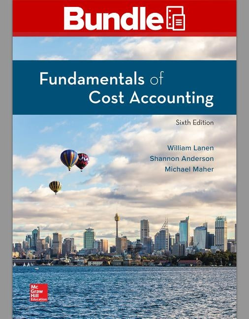 Gen Combo Fundamentals of Cost Accounting; Connect Access Card [With Access Code] by Lanen, William N.